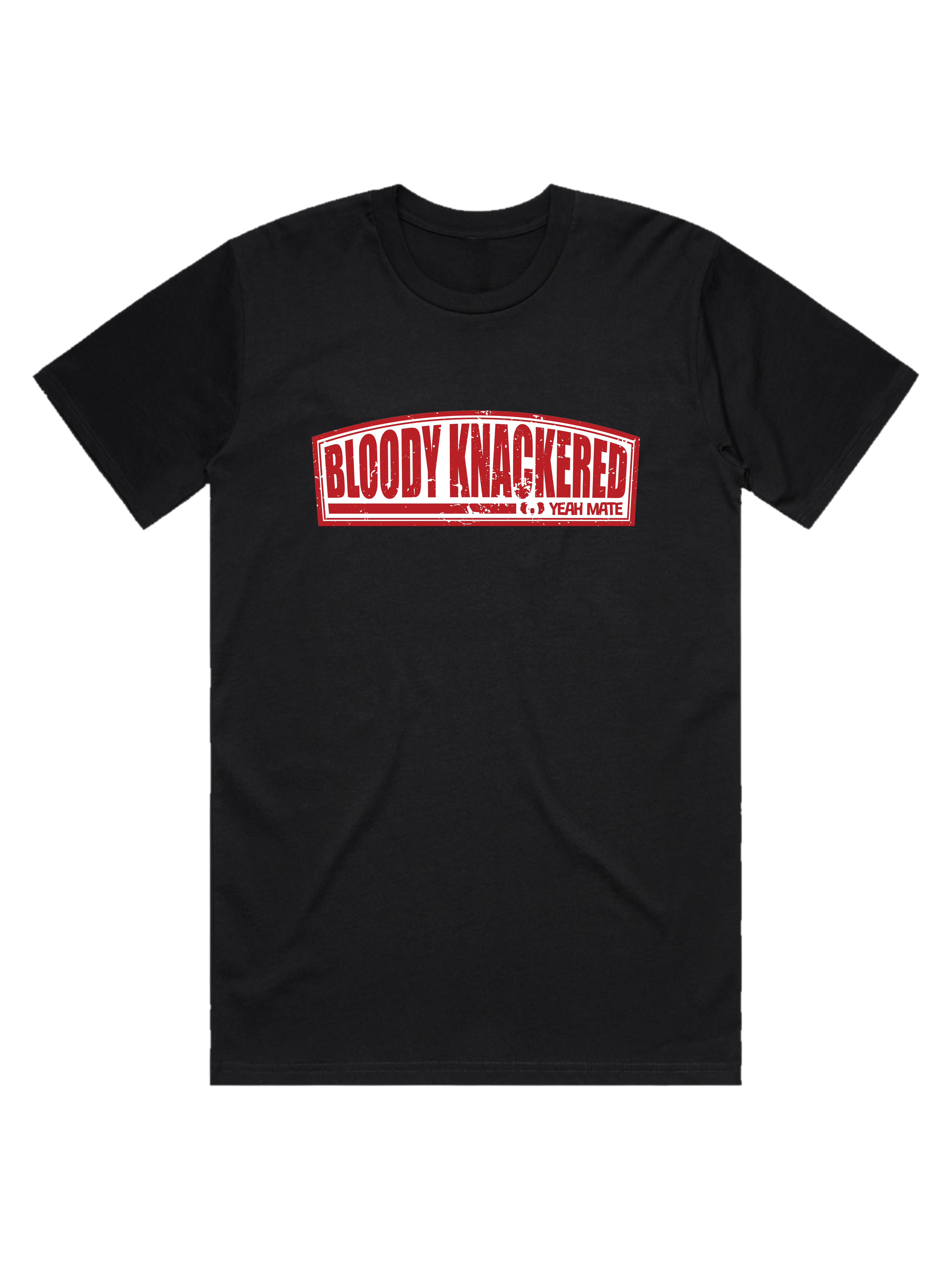 Premium Cotton Graphic T-shirt - Men's Fit - Bloody Knackered™ Badge - Black - Yeah Mate Freestyle™ Clothing