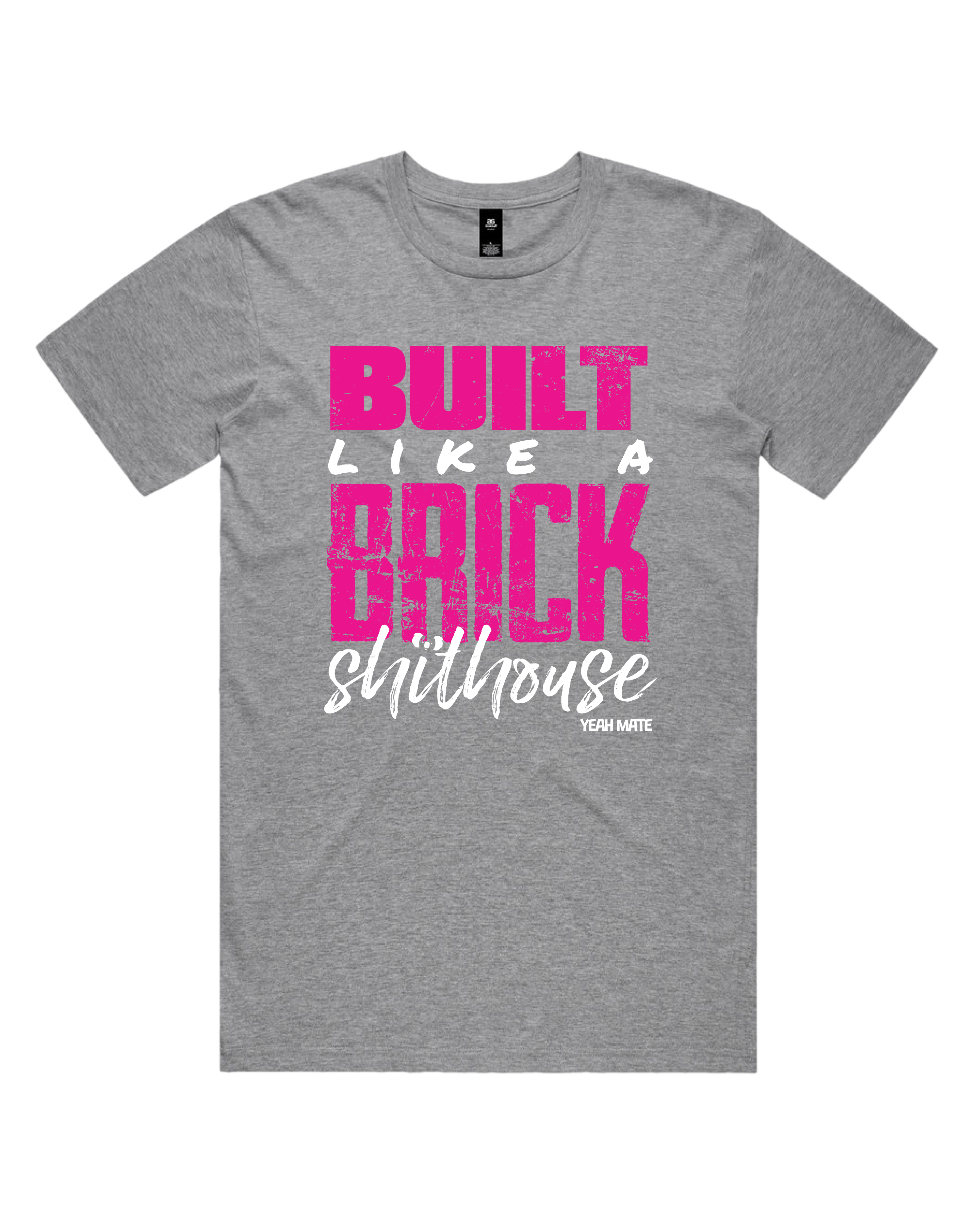 Premium Cotton Graphic T-shirt - Men's Fit - Built like a Brick Shithouse™ - Grey Marle - Yeah Mate Freestyle™ Clothing 1