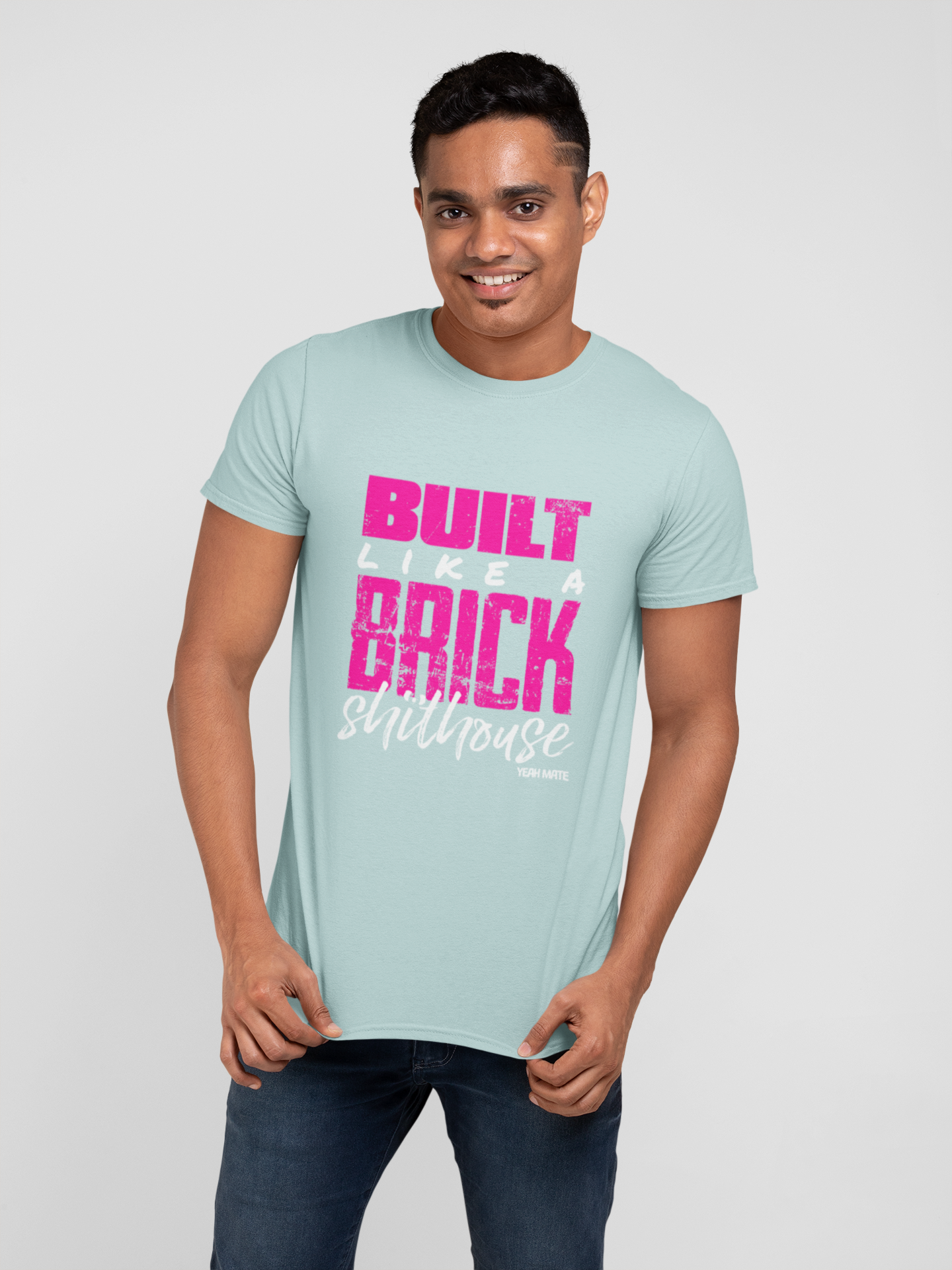 Premium Cotton Graphic T-shirt - Men's Fit - Built like a Brick Shithouse™ - Lagoon - Yeah Mate Freestyle™ Clothing Male Model