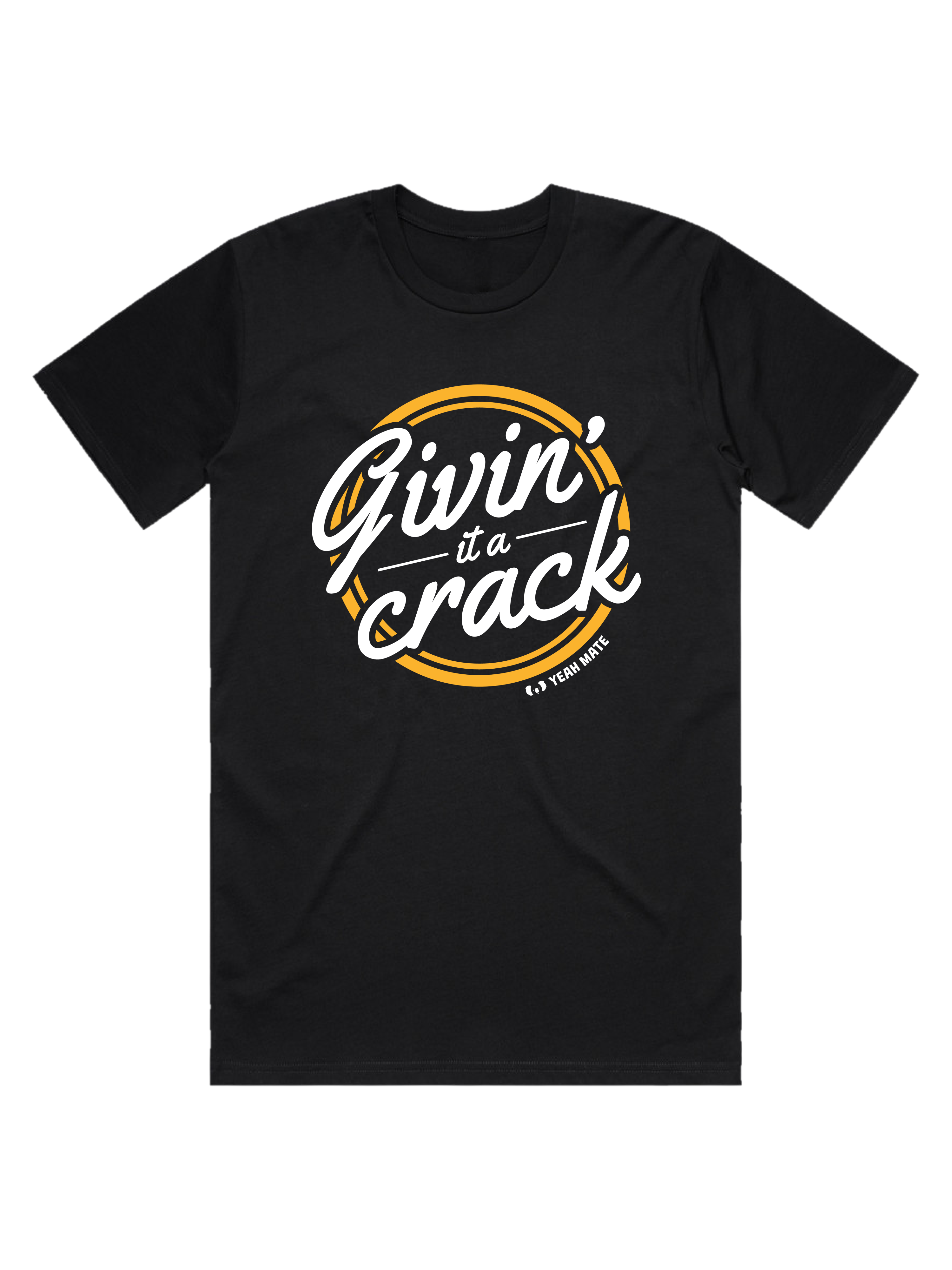 Premium Cotton Graphic T-shirt - Men's Fit - Givin it a Crack™ - Black - Yeah Mate Freestyle™ Clothing
