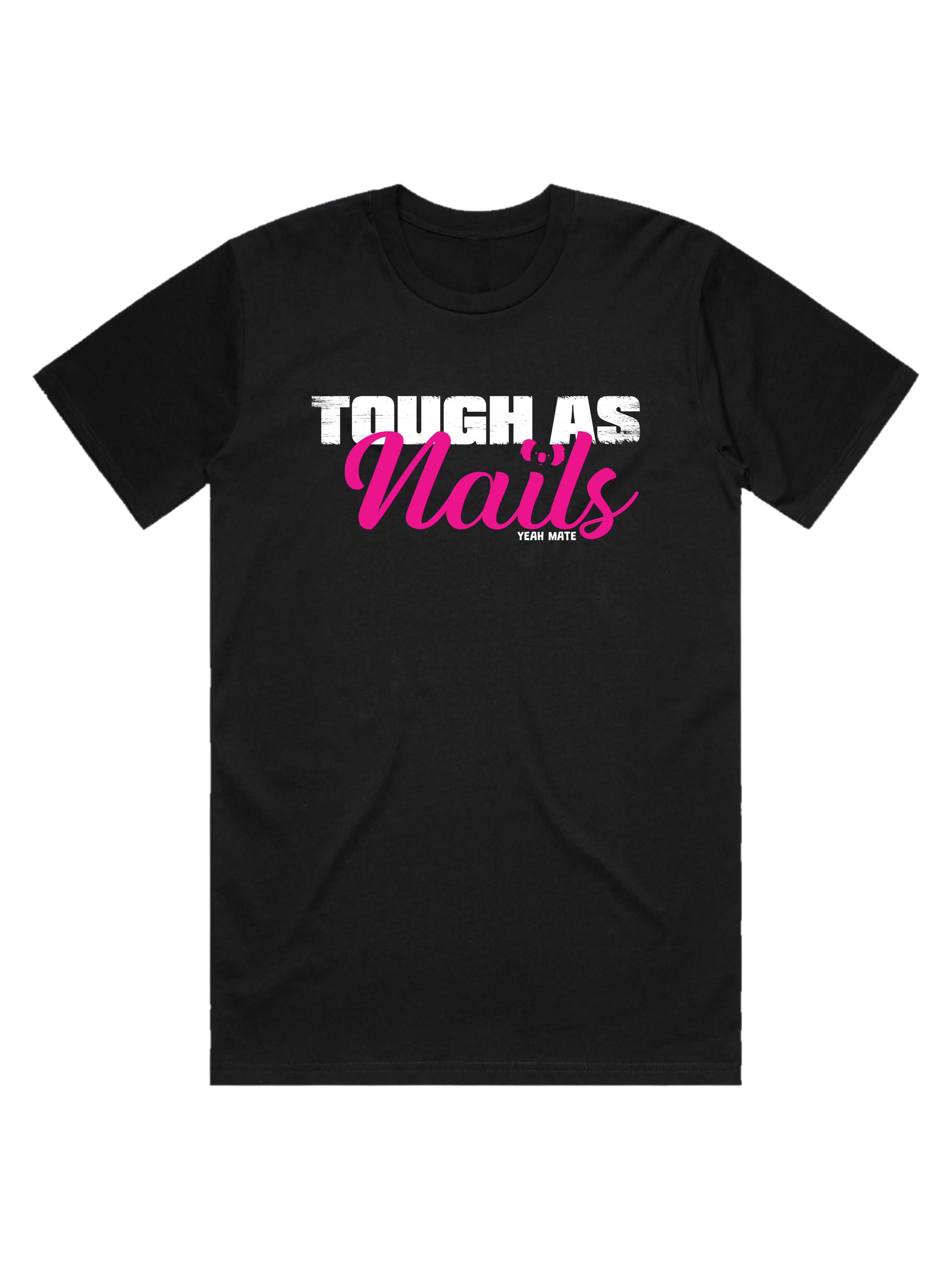 Premium Cotton Graphic T-shirt - Men's Fit - Tough As Nails™  - Black - Yeah Mate Freestyle™ Clothing 2