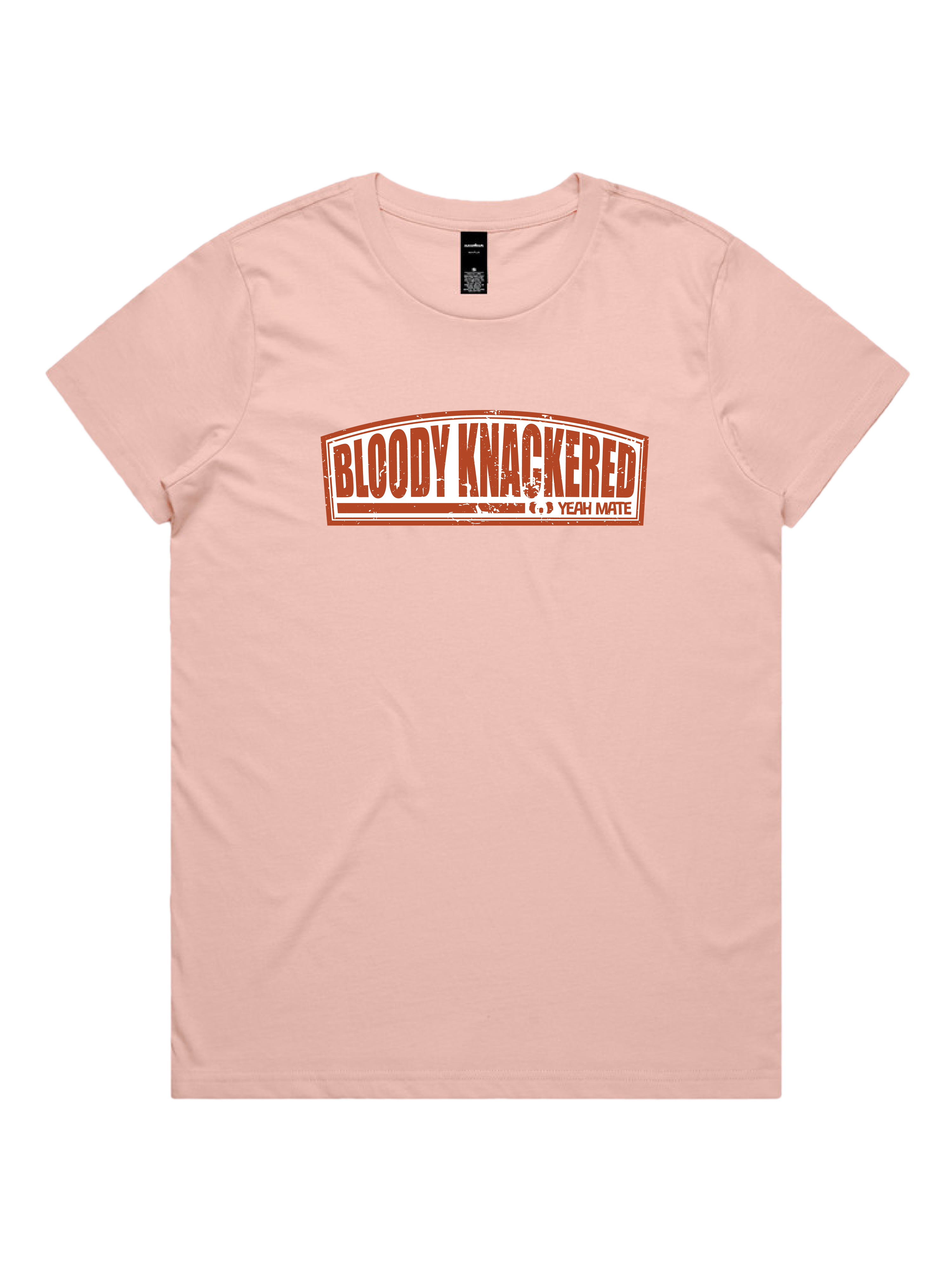 Premium Cotton Graphic T-shirt - Women's Fit - Bloody Knackered™ Badge - Pink - Yeah Mate Freestyle™ Clothing 2