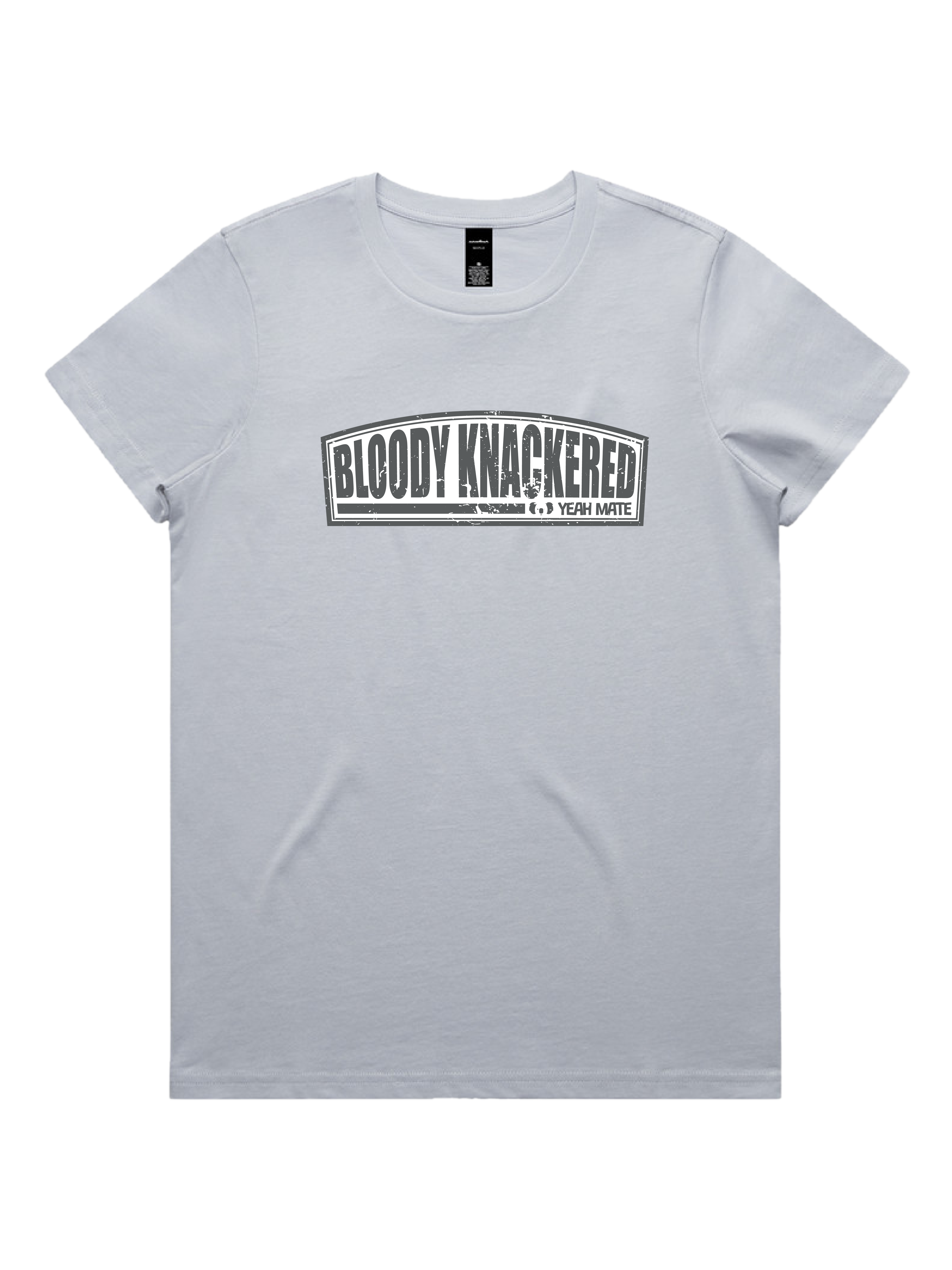 Premium Cotton Graphic T-shirt - Women's Fit - Bloody Knackered™ Badge - Powder - Yeah Mate Freestyle™ Clothing 3