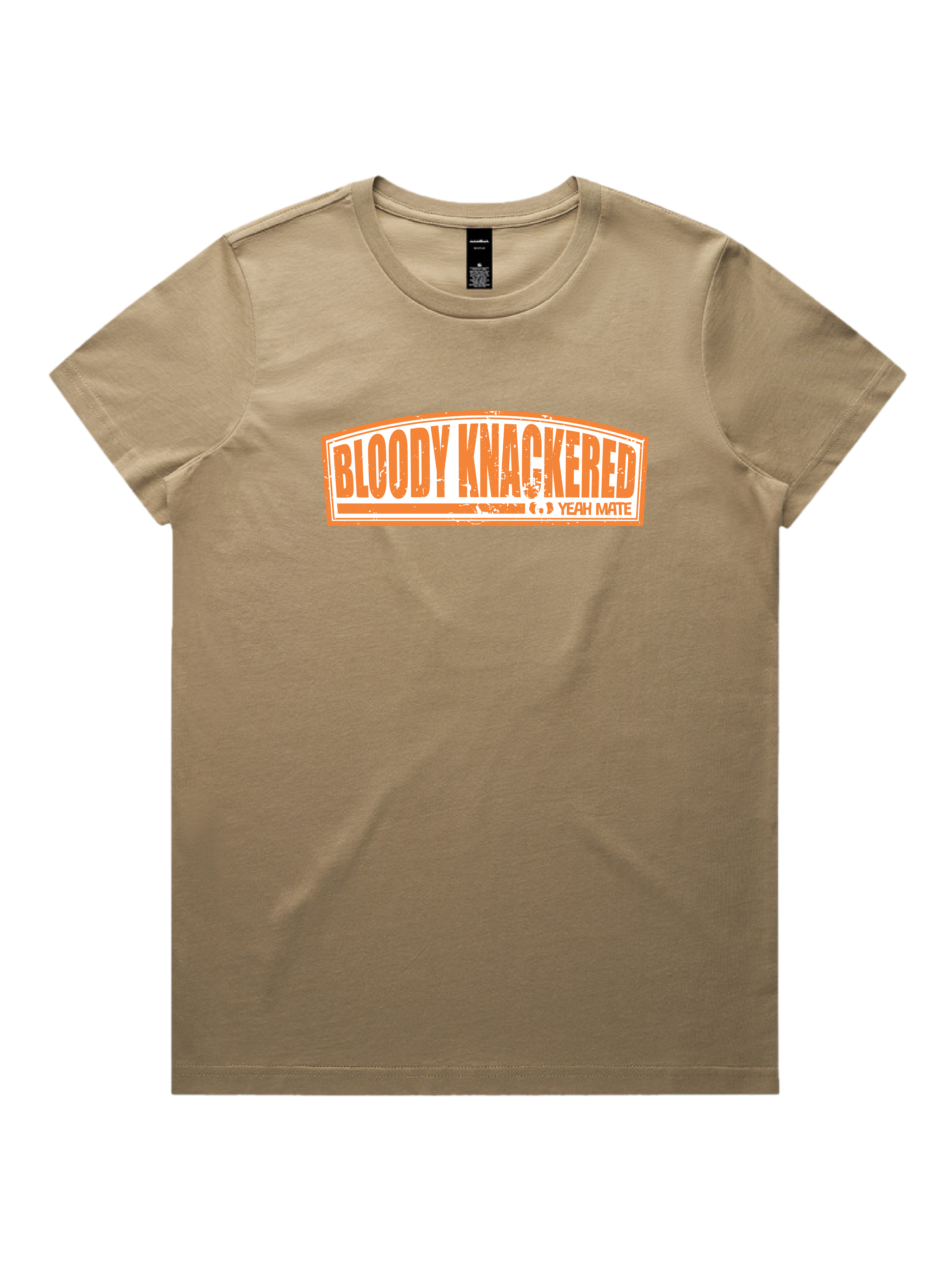 Premium Cotton Graphic T-shirt - Women's Fit - Bloody Knackered™ Badge - Sand - Yeah Mate Freestyle™ Clothing 3