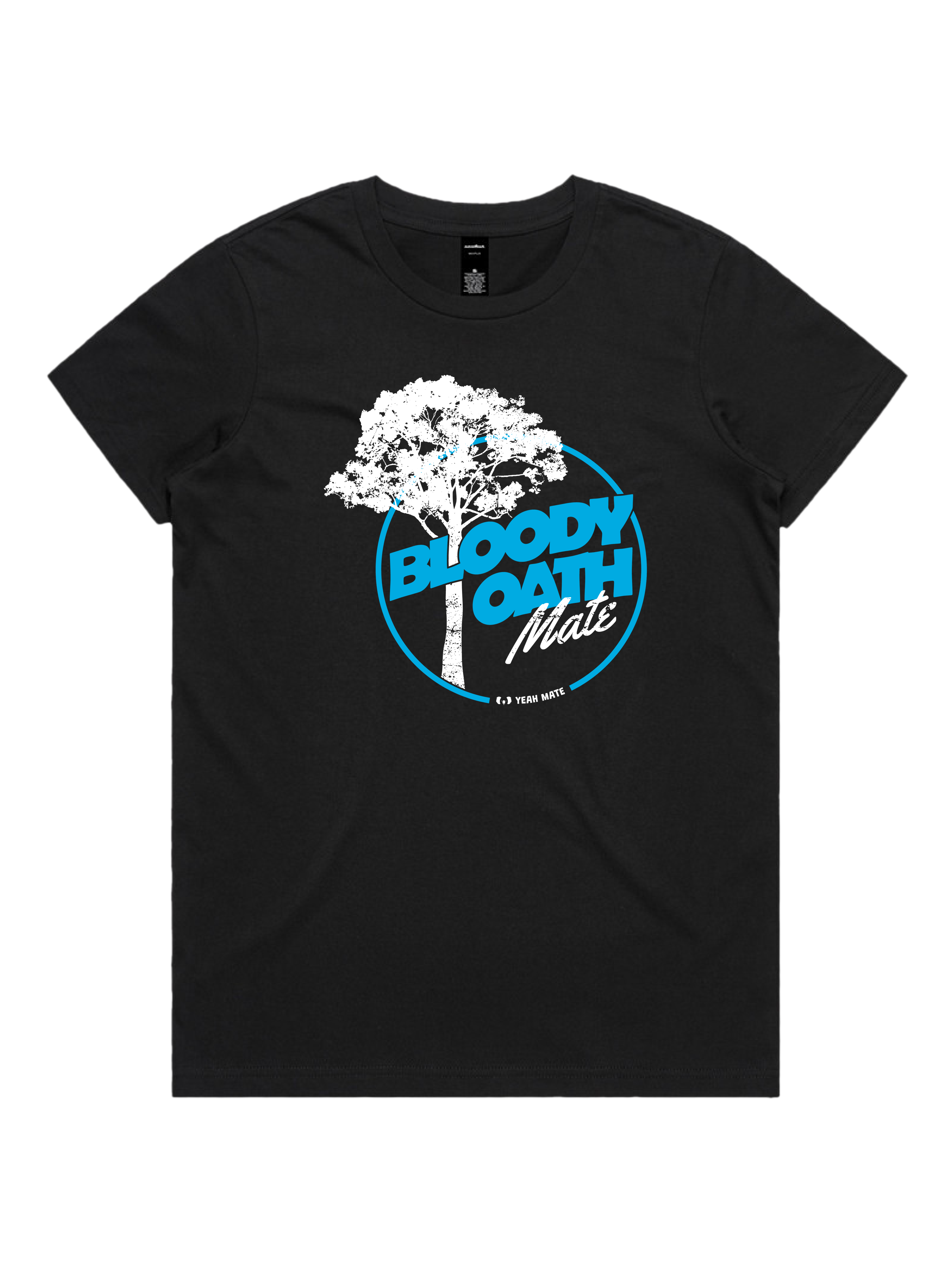 Premium Cotton Graphic T-shirt - Women's Fit - Bloody Oath Mate™ - Black - Yeah Mate Freestyle™ Clothing 1