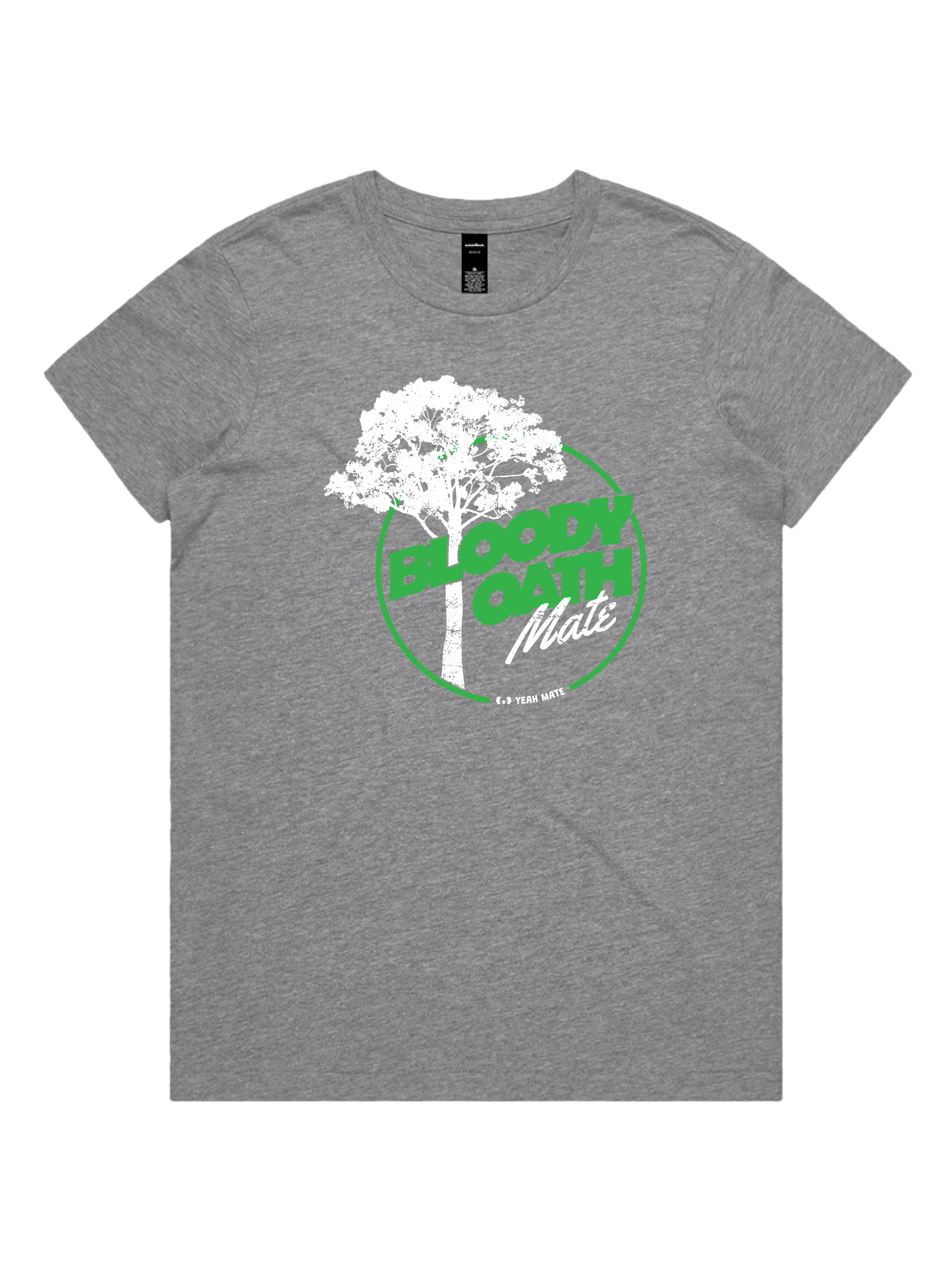 Premium Cotton Graphic T-shirt - Women's Fit - Bloody Oath Mate™ - Grey Marle - Yeah Mate Freestyle™ Clothing 3