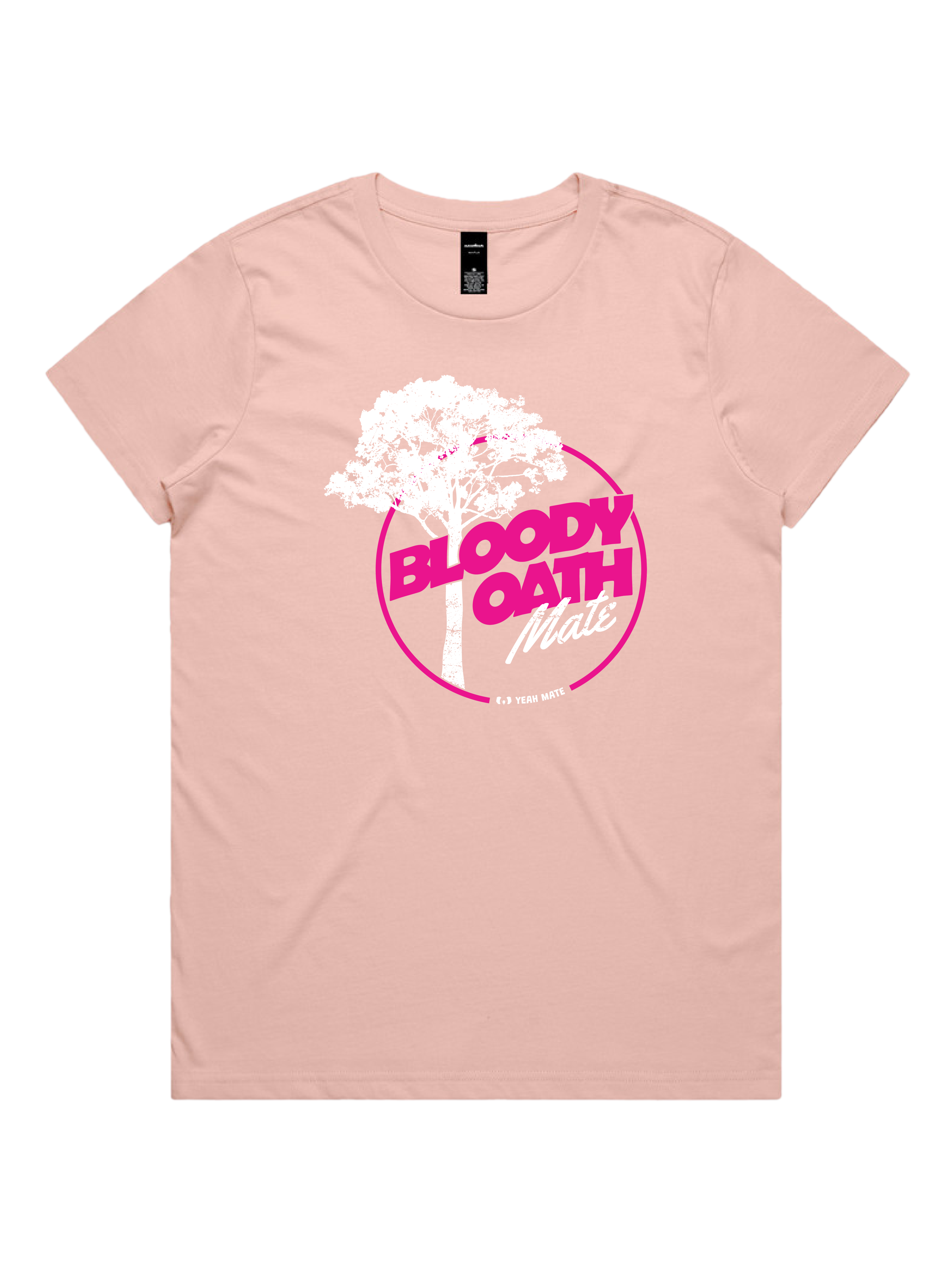 Premium Cotton Graphic T-shirt - Women's Fit - Bloody Oath Mate™ - Pink - Yeah Mate Freestyle™ Clothing 1