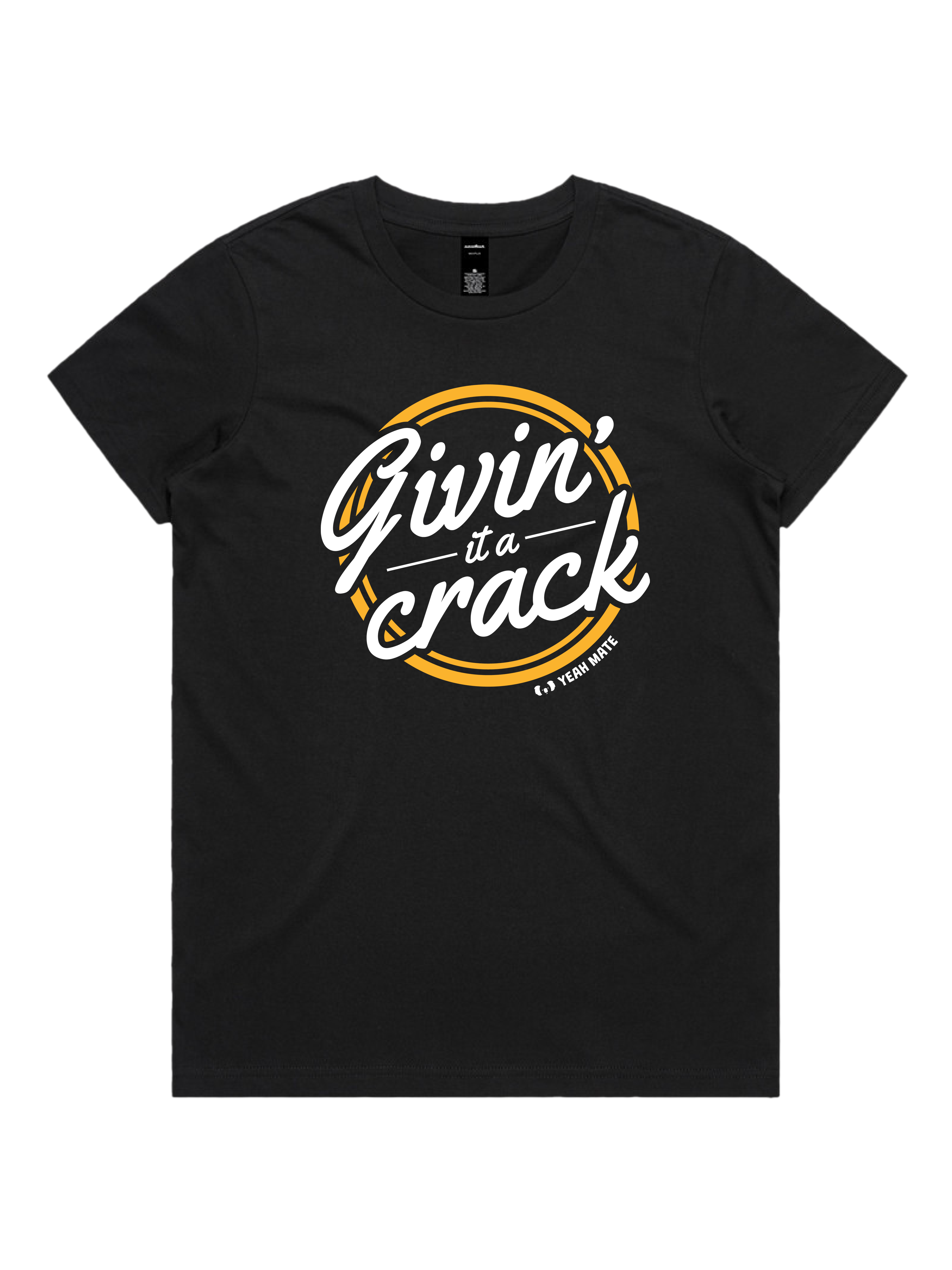 Premium Cotton Graphic T-shirt - Women's Fit - Givin it a Crack™ - Black - Yeah Mate Freestyle™ Clothing 3
