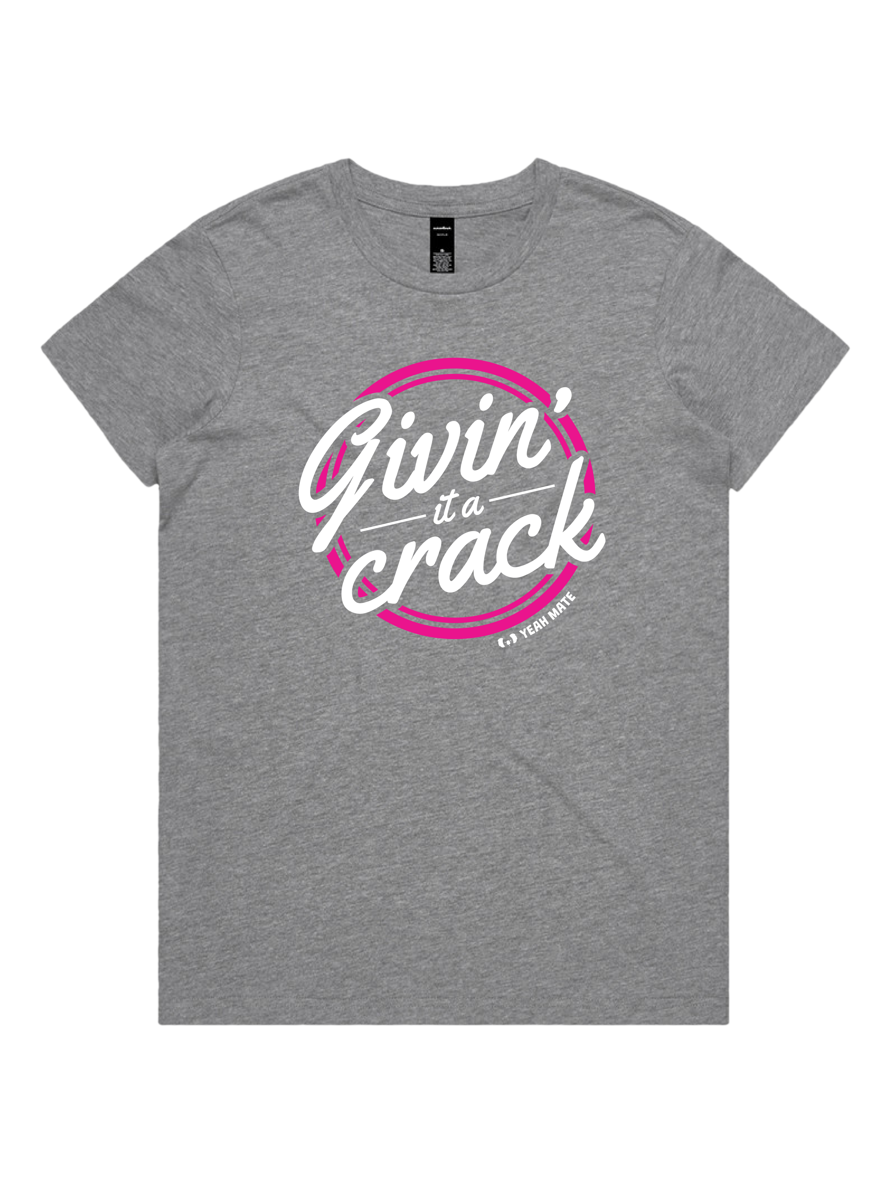 Premium Cotton Graphic T-shirt - Women's Fit - Givin it a Crack™ - Grey Marle - Yeah Mate Freestyle™ Clothing 2