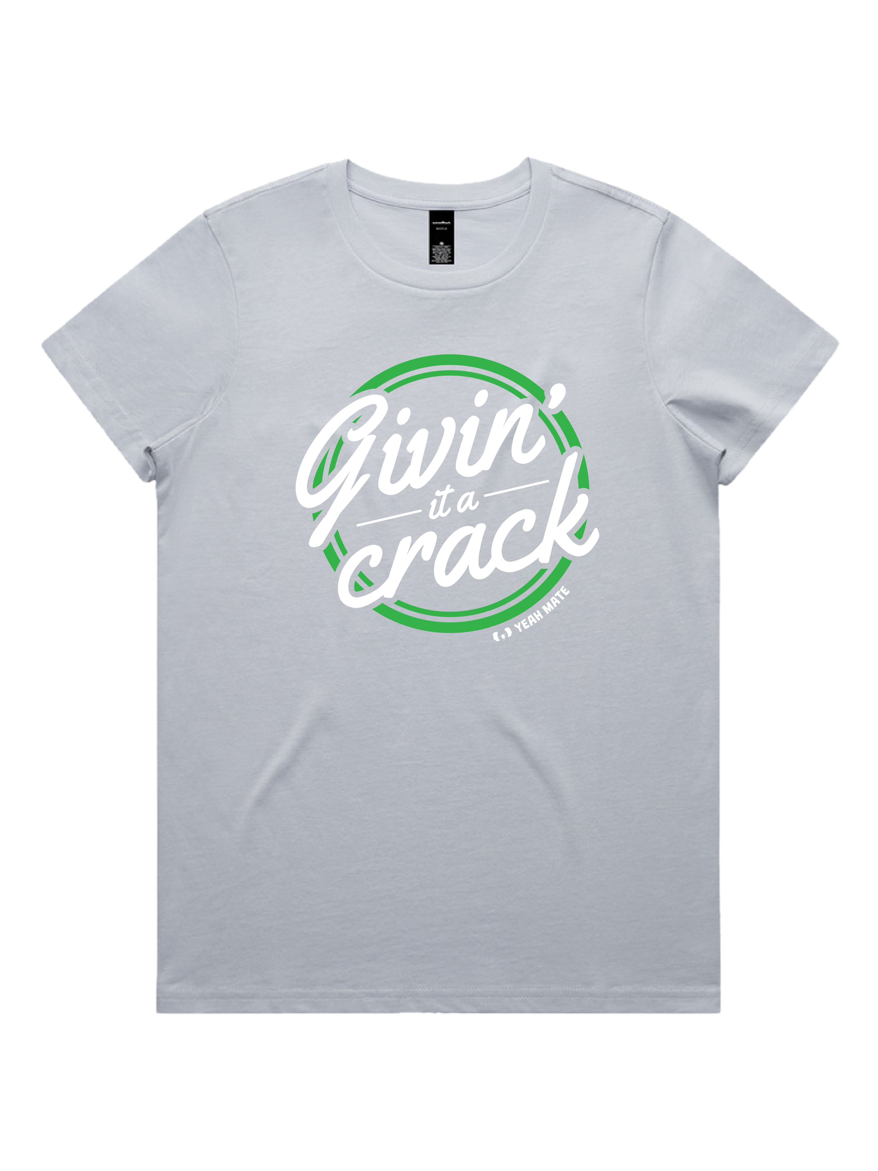 Premium Cotton Graphic T-shirt - Women's Fit - Givin it a Crack™ - Powder - Yeah Mate Freestyle™ Clothing
