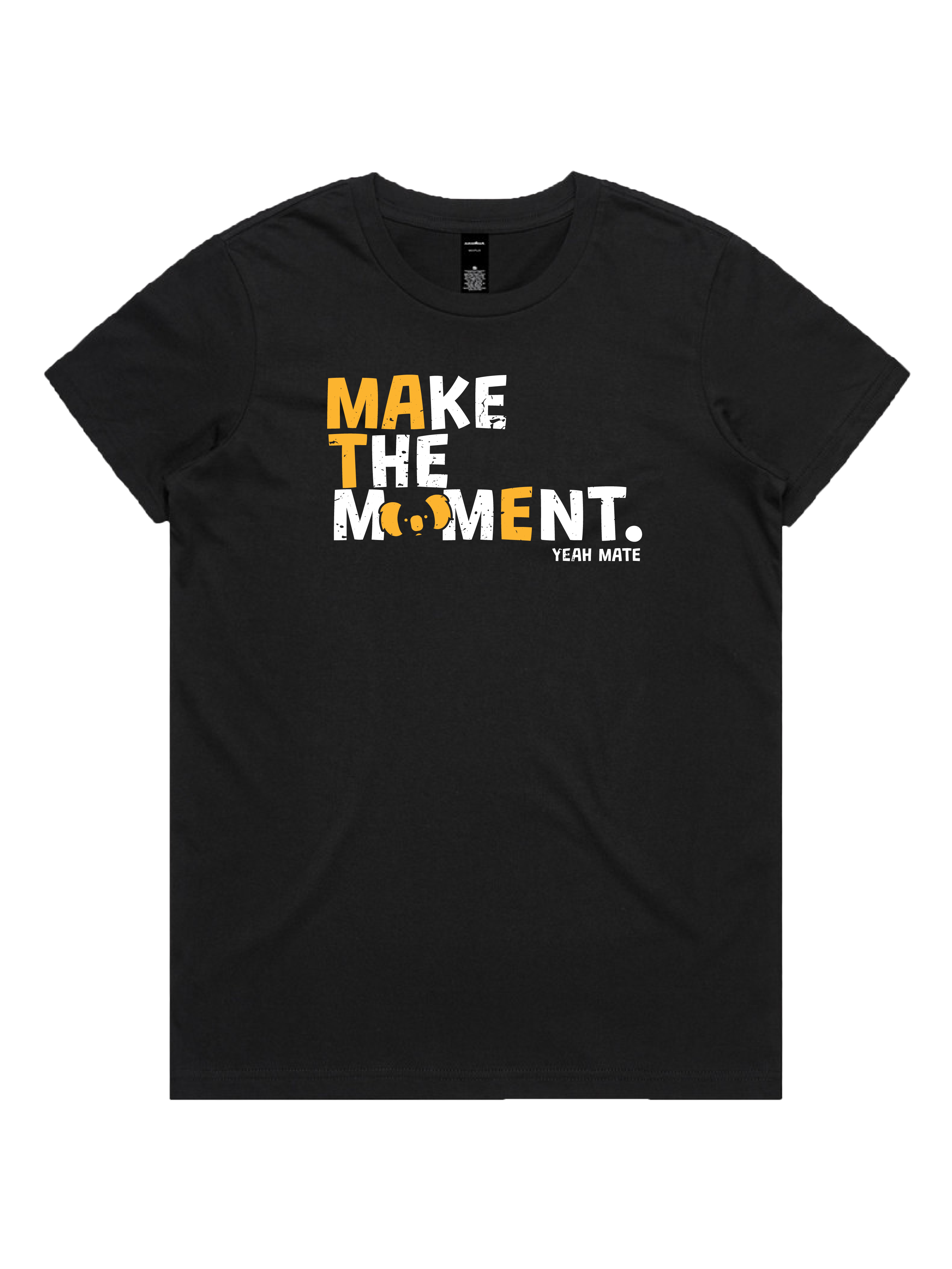 Premium Cotton Graphic T-shirt - Women's Fit - MAKE THE MOMENT™ - Black - Yeah Mate Freestyle™ Clothing 2