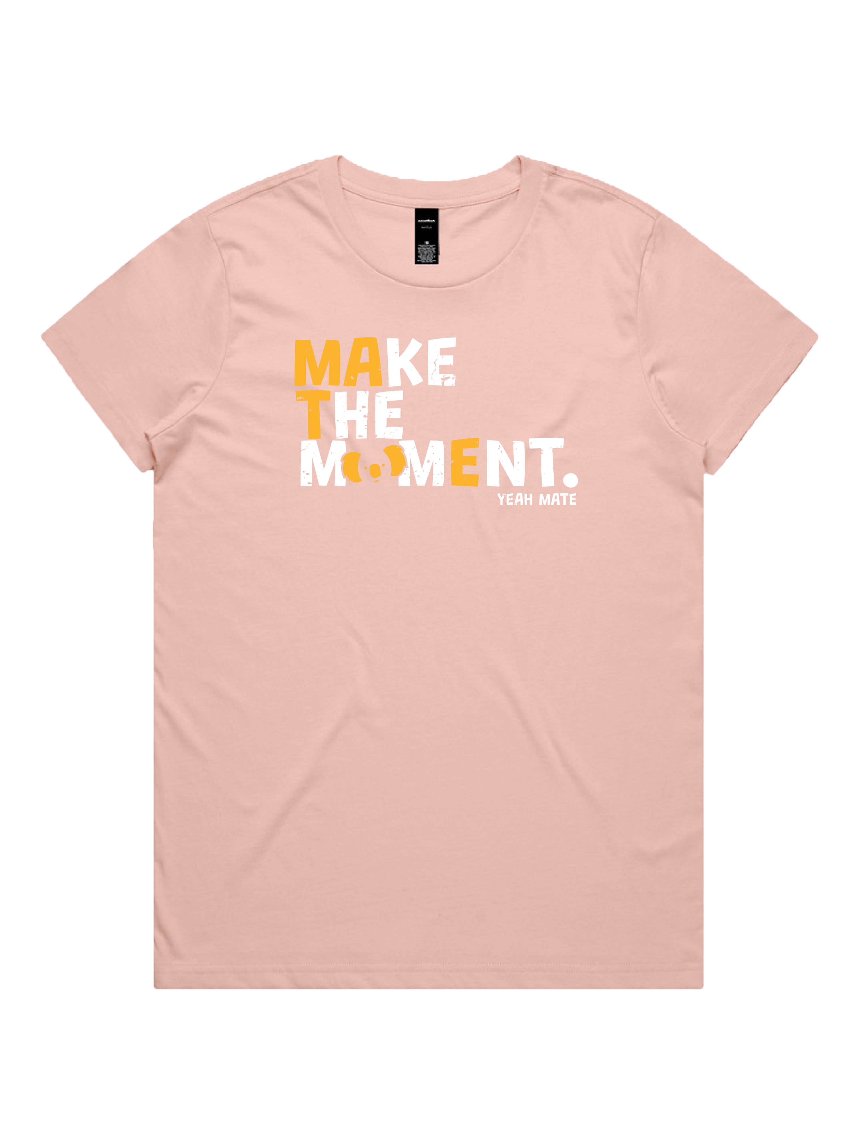 Premium Cotton Graphic T-shirt - Women's Fit - MAKE THE MOMENT™ - Pink - Yeah Mate Freestyle™ Clothing 2