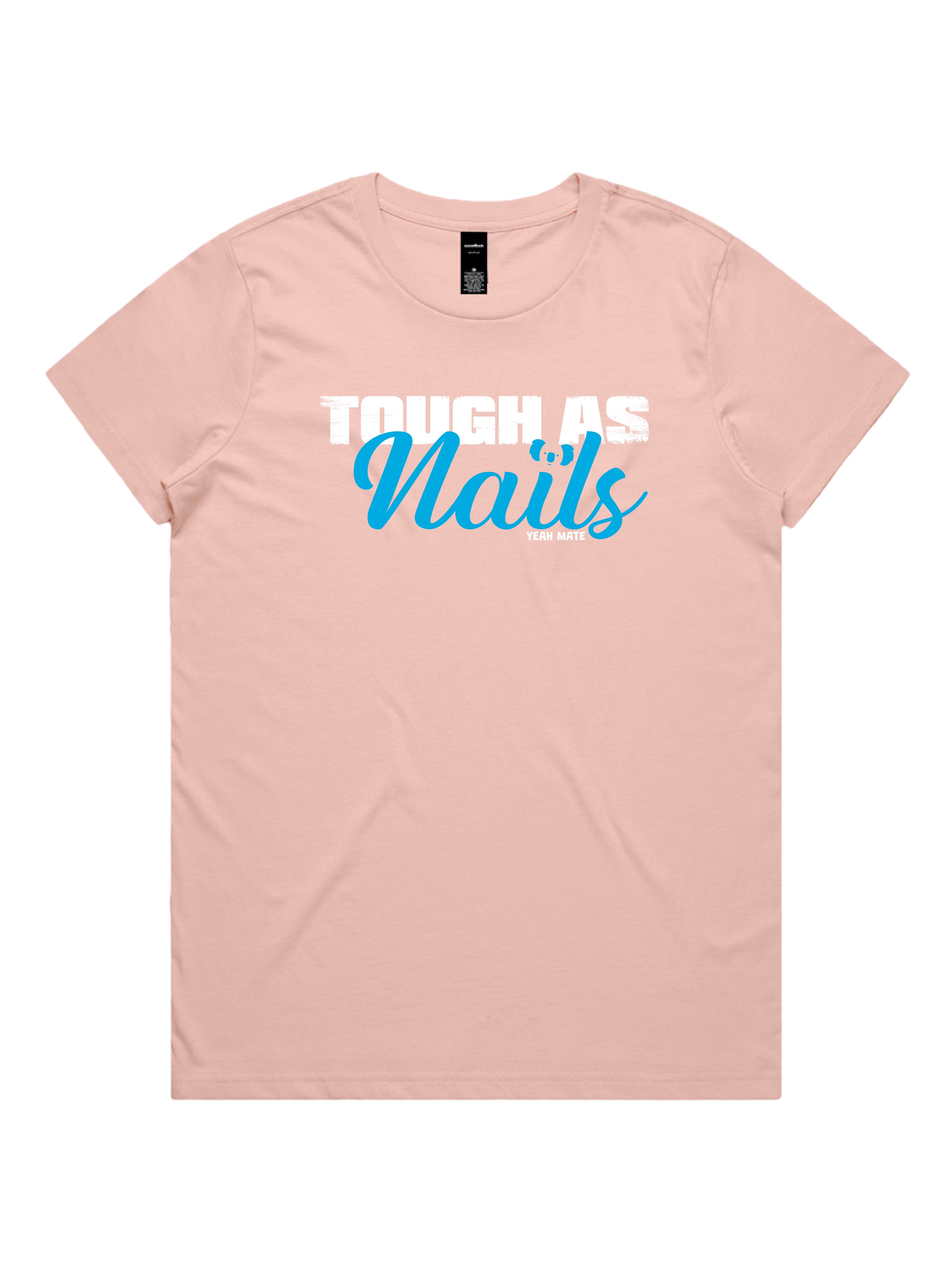 Premium Cotton Graphic T-shirt - Women's Fit - Tough As Nails™  - Pink - Yeah Mate Freestyle™ Clothing 3