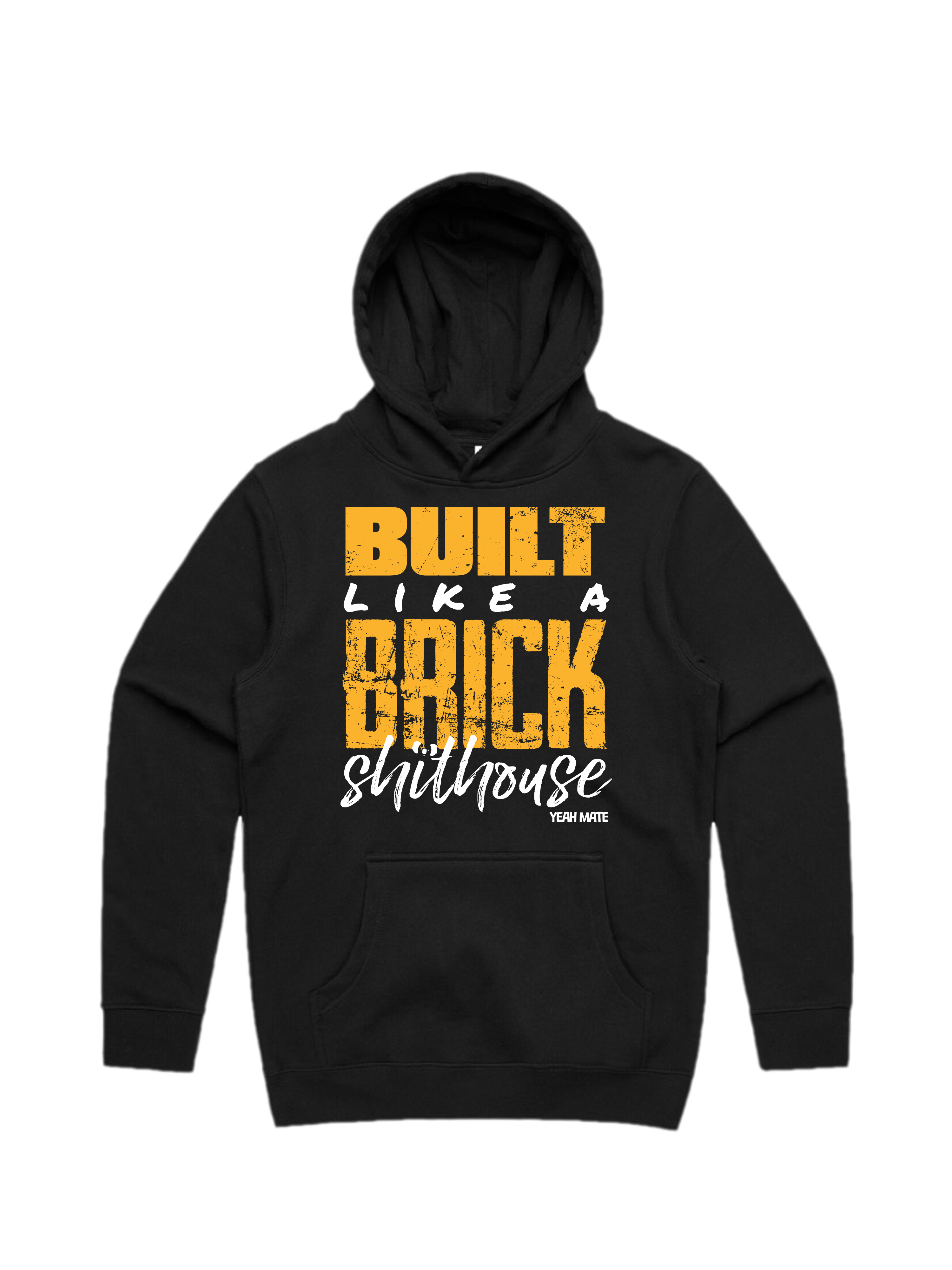 Premium Cotton Hoodie - Unisex Fit - Built like a Brick Shithouse™ 4 - Black - Yeah Mate Freestyle™ Clothing
