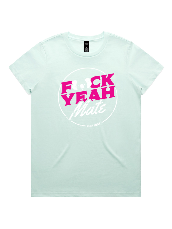 F🐨ck Yeah Mate Ladies Tshirt - Flaming Galah / Seafoam