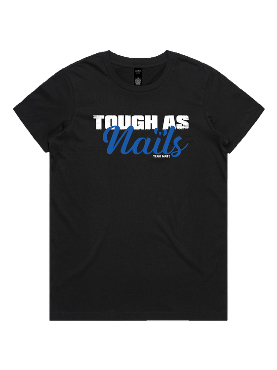 Women's Tough As Nails Tee